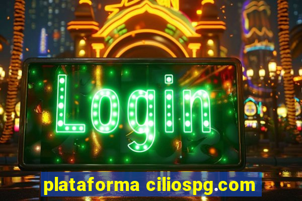 plataforma ciliospg.com